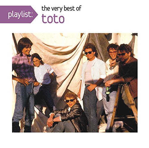 TOTO - PLAYLIST: THE VERY BEST OF TOTO