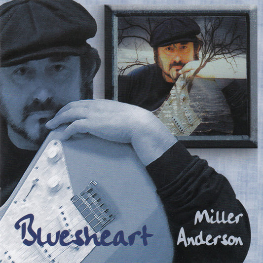ANDERSON, MILLER  - BLUESHEART