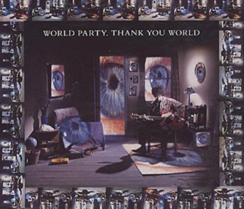 WORLD PARTY - THANK YOU WORLD