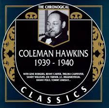 HAWKINS, COLEMAN  - 1939-1940