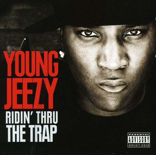 YOUNG JEEZY  - RIDIN' THRU THE TRAP