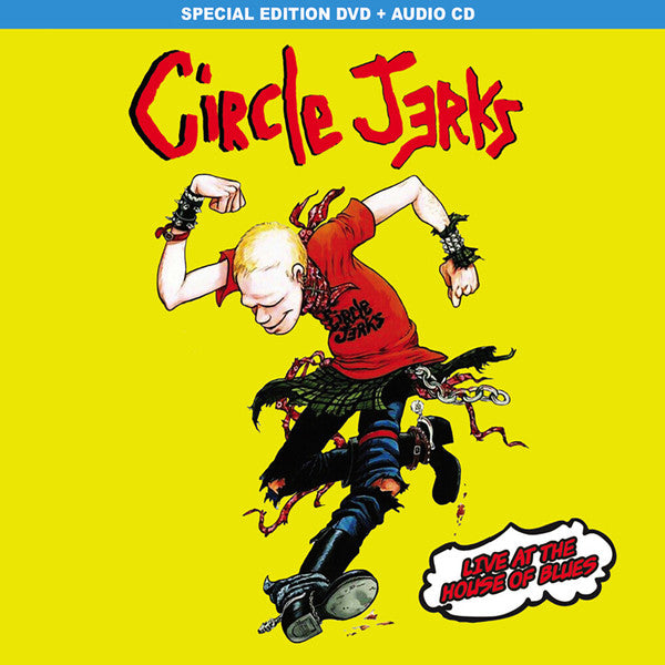 CIRCLE JERKS  - LIVE AT THE HOUSE OF BLUES (CD/DVD)