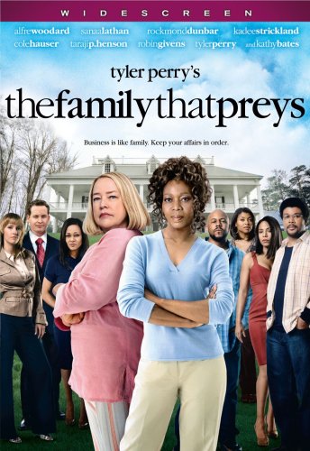 TYLER PERRY'S THE FAMILY THAT PREYS