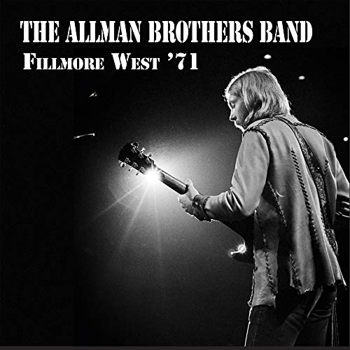 THE ALLMAN BROTHERS BAND - FILLMORE WEST '71