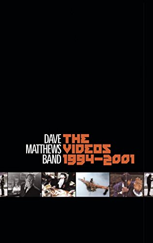 DAVE MATTHEWS BAND: THE VIDEOS 1994-2001