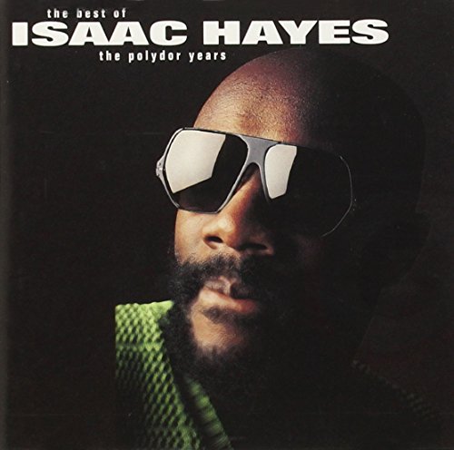 HAYES, ISAAC - BEST OF THE POLYDOR YEARS