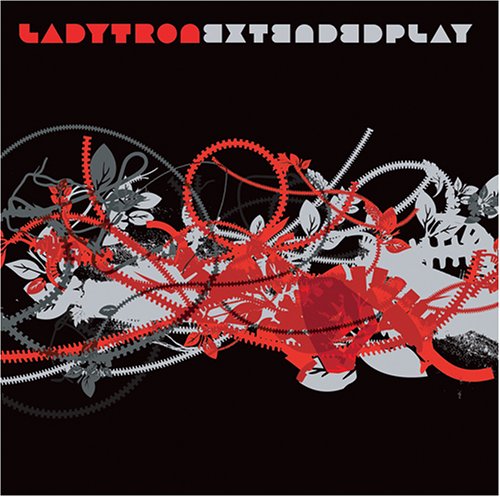 LADYTRON - EXTENDED PLAY