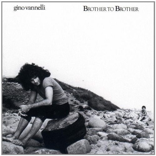 GINO VANNELLI - BROTHER TO BROTHER