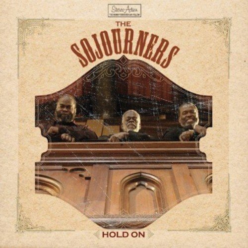 SOJOURNERS,THE - HOLD ON