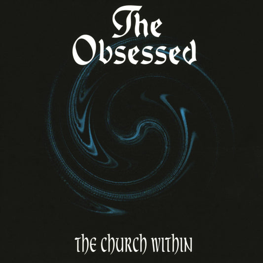 OBSESSED  - CHURCH WITHIN