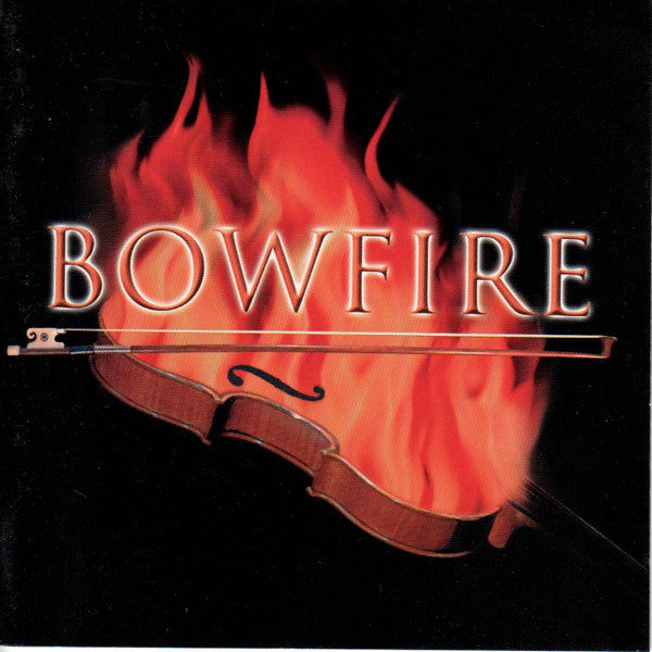 BOWFIRE  - ST