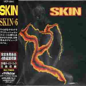 SKIN - SKIN +6