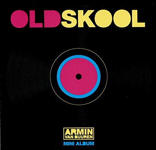 VAN BUUREN, ARMIN - OLD SKOOL