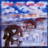 STRING TRIO OF NEW YORK  - NATURAL BALANCE