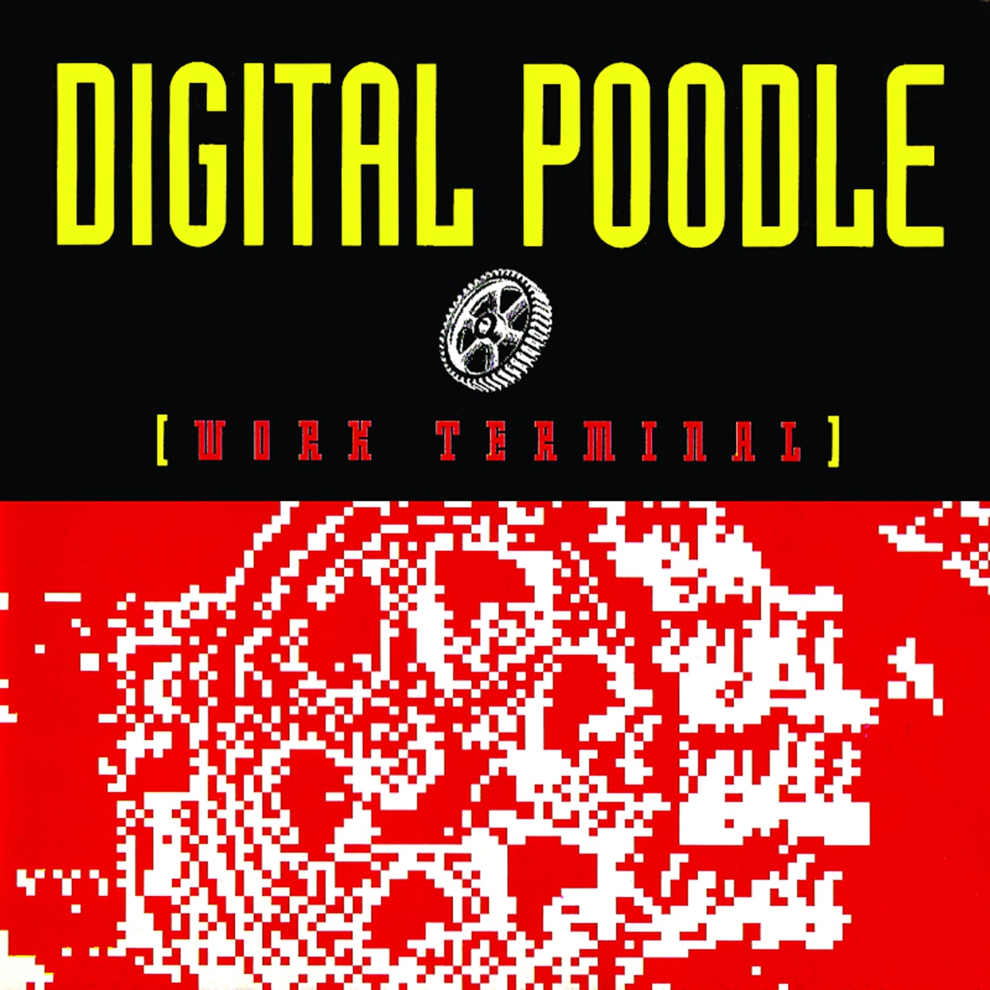 DIGITAL POODLE  - WORK TERMINAL