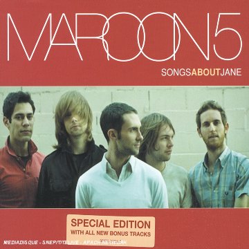 MAROON 5 - SONGS ABOUT JANE - SPECIAL EDITION