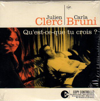 BRUNI, CARLA  - QU'EST-CE QUE TU CROIS