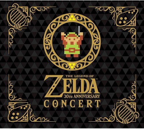 LEGEND OF ZELDA: 30TH ANNIVERSARY CONCERT - LEGEND OF ZELDA: 30TH ANNIVERSARY CONCERT