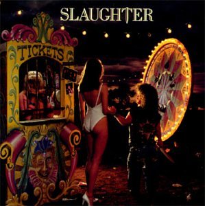 SLAUGHTER - STICK IT LIVE