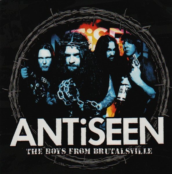 ANTISEEN  - BOYS FROM BRUTALSVILLE