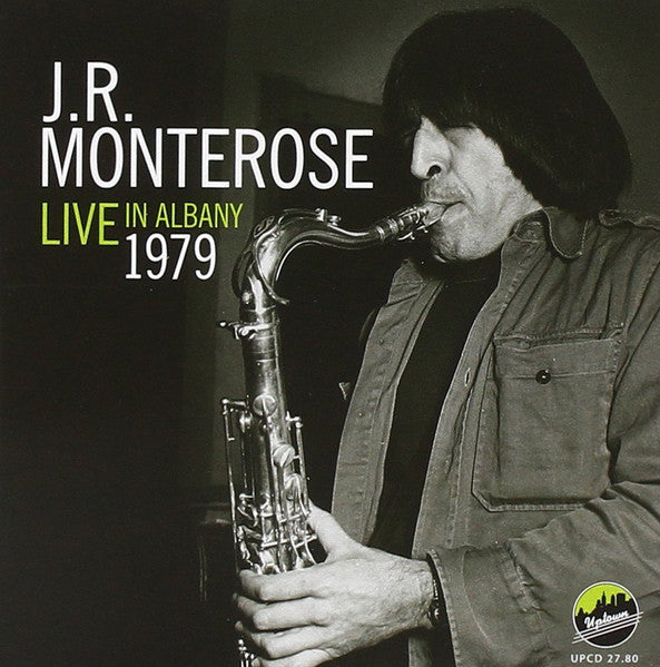 MONTEROSE, J.R.  - LIVE IN ALBANY 1979