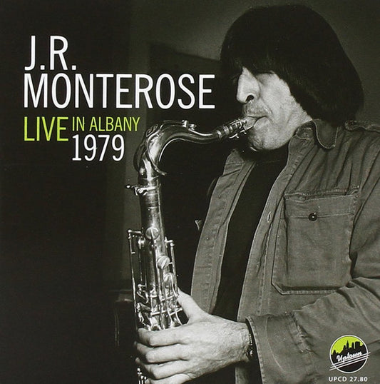 MONTEROSE, J.R.  - LIVE IN ALBANY 1979