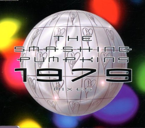 SMASHING PUMPKINS - 1979: MIXES
