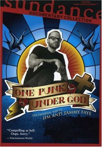 ONE PUNK UNDER GOD: THE PRODIGAL SON OF JIM AND TAMMY FAE [IMPORT]