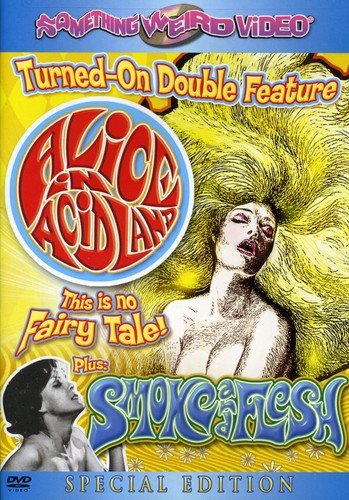 ALICE IN ACIDLAND/SMOKE & FLES