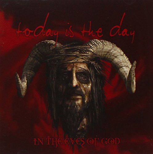 TODAY IS THE DAY - IN THE EYES OF GOD