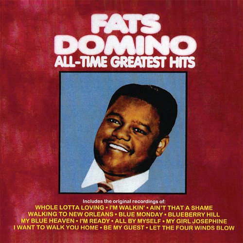 FATS DOMINO - ALL TIME GREATEST HITS
