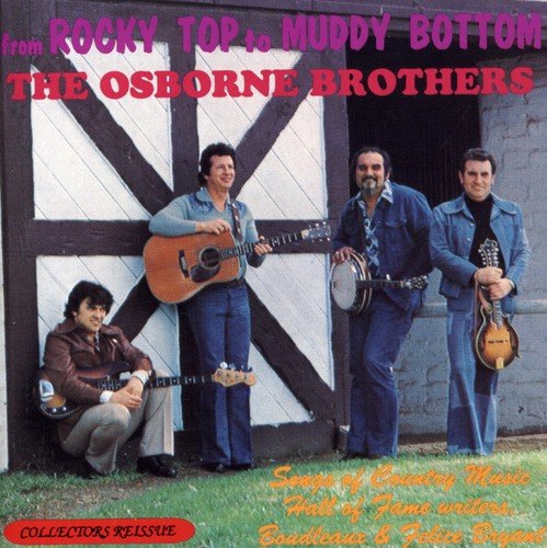 THE OSBORNE BROTHERS - FROM ROCKY TOP TO MUDDY BOTTOM: 20 G.H.