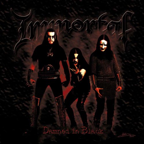 IMMORTAL - DAMNED IN BLACK