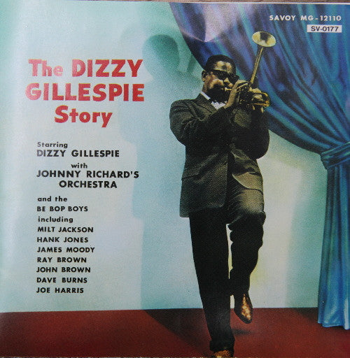 GILLESPIE, DIZZY  - DIZZY GILLESPIE STORY