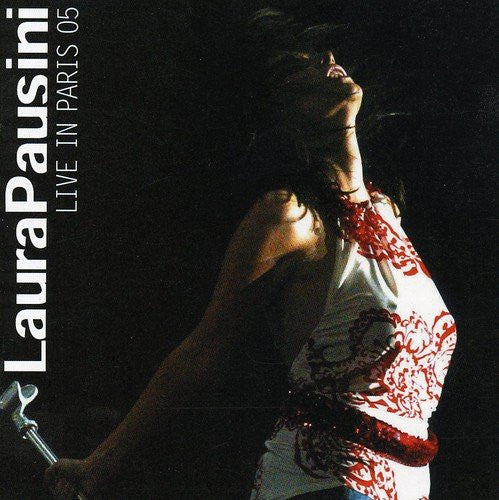 PAUSINI, LAURA  - LIVE IN PARIS '05 (W/ DVD)