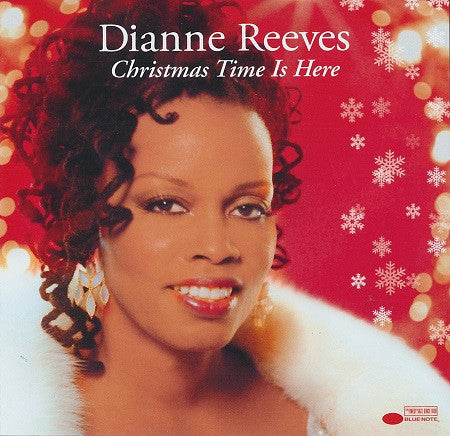 REEVES, DIANNE  - CHRISTMAS TIME IS HERE