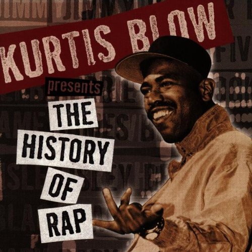 VARIOUS  - KURTIS BLOW PRESENTS THE HISTORY OF RAP