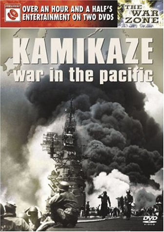 KAMIKAZE: WAR IN THE PACIFIC