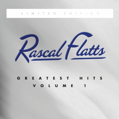 RASCAL FLATTS - VOL. 1-GREATEST HITS