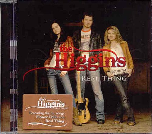 HIGGINS - REAL THING