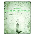 WILLARD GRANT CONSPIRACY - PILGRIM ROAD