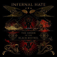 INFERNAL HATE - THE ORDER OF THE BLACK KESTREL [CD]