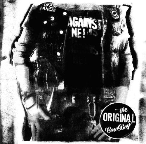 AGAINST ME! - ORIGINAL COWBOY