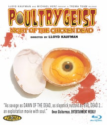 POULTRYGEIST: NIGHT OF THE CHICKEN DEAD [BLU-RAY]