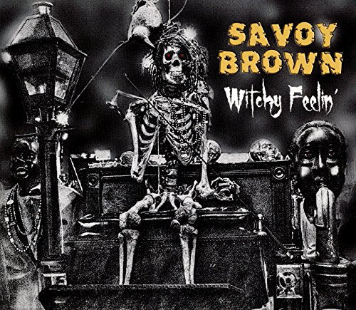 SAVOY BROWN - WITCHY FEELIN'