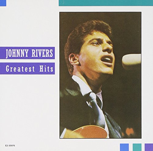 RIVERS, JOHNNY - GREATEST HITS