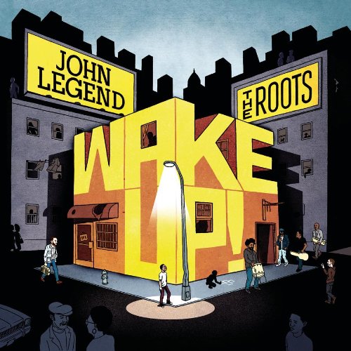 LEGEND, JOHN & ROOTS  - WAKE UP!