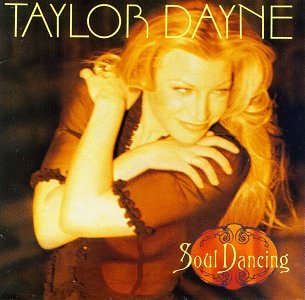 DAYNE, TAYLOR - SOUL DANCING