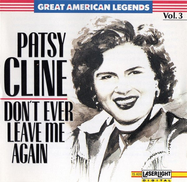 CLINE, PATSY  - DON'T EVER LEAVE ME AGAIN, VOL. 3