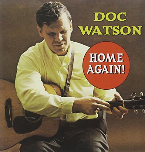 WATSON,DOC - HOME AGAIN